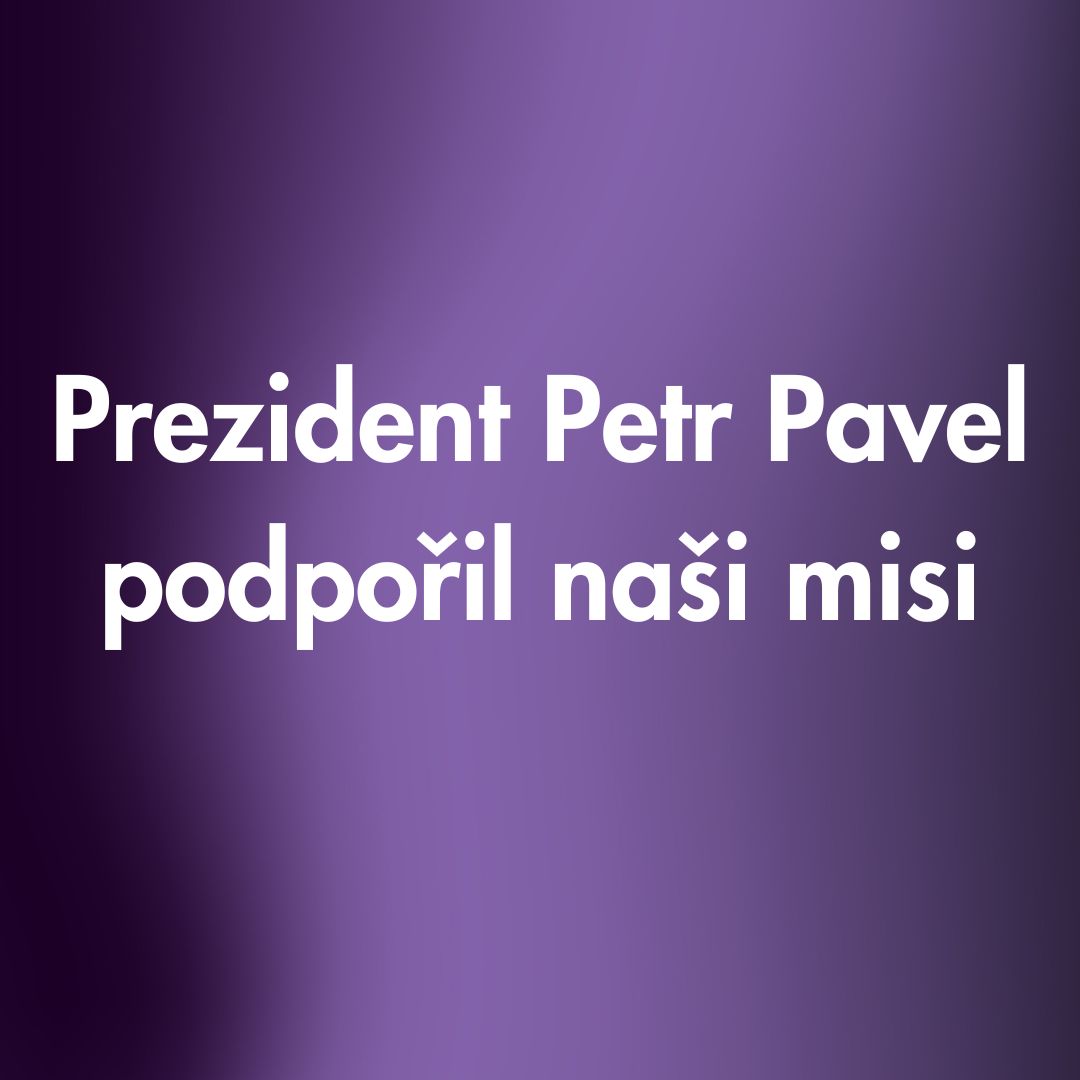 Prezident Petr Pavel podpořil naši vizi: „Žít lokálně, myslet globálně.” 